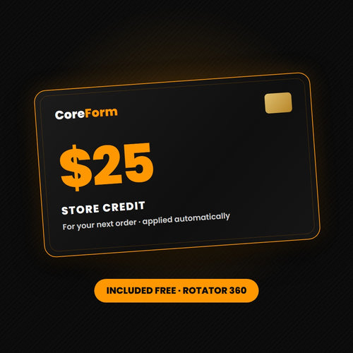 $25 CoreForm store credit for your next order